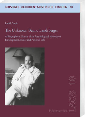 The Unknown Benno Landsberger | Lud?k Vacín
