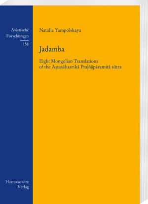 Jadamba is the name under which the Aṣṭasāhasrikā Prajñāpāramitā sūtra (the "Perfection of Wisdom in Eight Thousand Lines") is widely known in Mongolia. One of the earliest texts of Mahayana Buddhism dating back to the 1st century CE. The sūtra was translated into Tibetan in the 9th century, and in the course of the 17th century multiple Mongolian translations from Tibetan appeared. The present publication by Natalia Yampolskaya introduces eight Mongolian translations of the Aṣṭasāhasrikā as part of the literary process of the 17th century-a period of great significance for Mongolian literary culture. The results of a comparative textual analysis show how a sacred canonical text was handled by the translators of the period, allowing to make observations on the methods and aims of their work. The material is presented in three blocks: the extra-textual data on the eight translations (based on the colophons), the comparative analysis of the texts’ structure, vocabulary and style followed by conclusions and observations in a broader context, and the textual material itself in the form of comparative tables that show the overall structure of the eight translations, the text of one chapter and a selection of vocabulary.