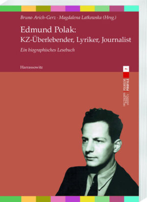 Edmund Polak: KZ-Überlebender