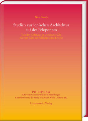 Studien zur ionischen Architektur auf der Peloponnes | Bundesamt für magische Wesen