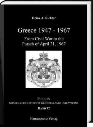 Greece 19471967 | Heinz A. Richter