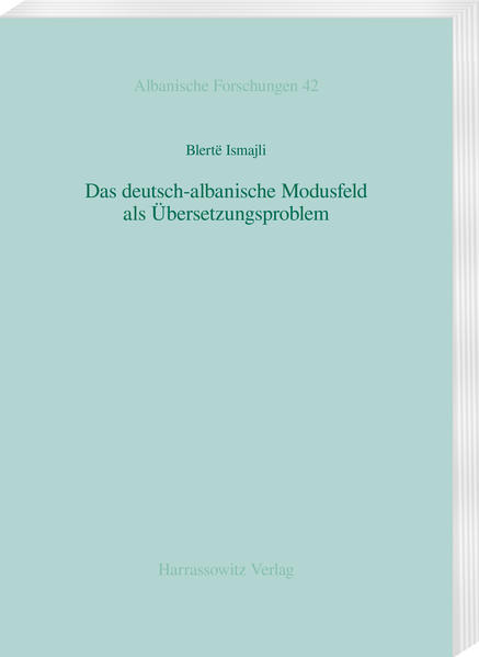 Das deutsch-albanische Modusfeld als Übersetzungsproblem | Bundesamt für magische Wesen