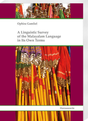 A Linguistic Survey of the Malayalam Language in Its Own Terms | Ophira Gamliel