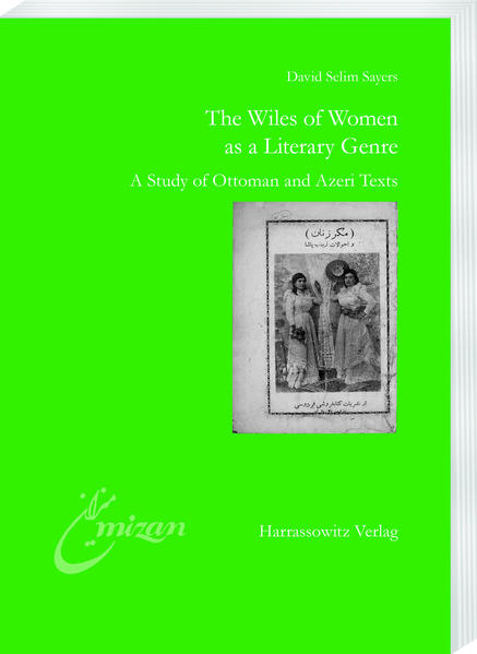 The Wiles of Women as a Literary Genre | David Selim Sayers