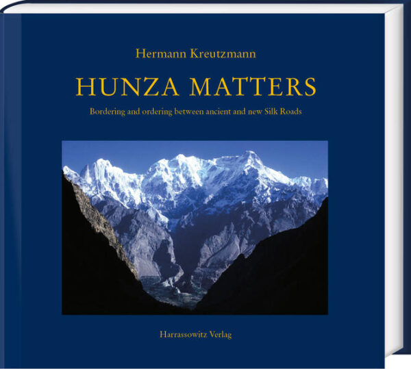 Hunza matters | Hermann Kreutzmann