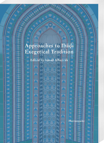 Approaches to Ib??? Exegetical Tradition | ?smail Albayrak