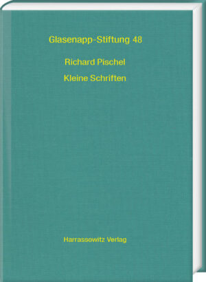Richard Pischel. Kleine Schriften | Balbir Nalini, Georges-Jean Pinault