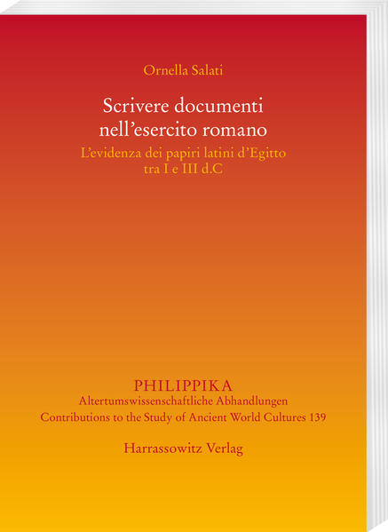 Scrivere documenti nellesercito romano | Ornella Salati