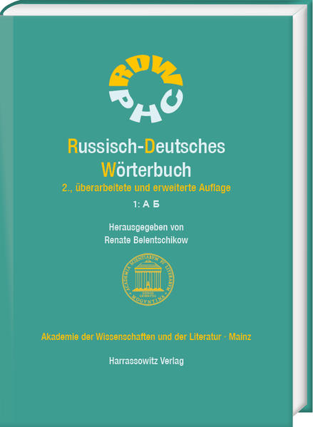 Russisch-Deutsches Wörterbuch. Band 1: ? ? | Walentin Belentschikow, Renate Belentschikow, Reinhard Wenk, Renate Belentschikow
