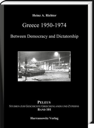 Greece 19501974 | Heinz A. Richter