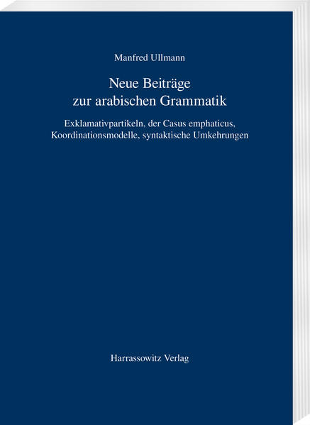 Neue Beiträge zur arabischen Grammatik | Bundesamt für magische Wesen