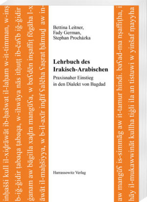 Lehrbuch des Irakisch-Arabischen | Stephan Procházka, Bettina Leitner, Fady German