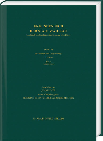 Urkundenbuch der Stadt Zwickau | Jens Kunze