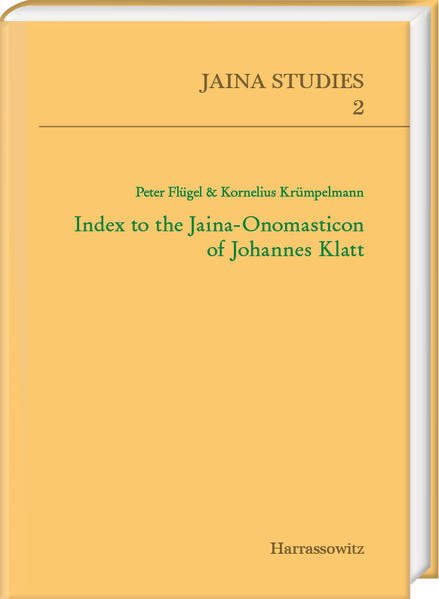 Index to the Jaina-Onomasticon of Johannes Klatt | Peter Flügel, Kornelius Krümpelmann