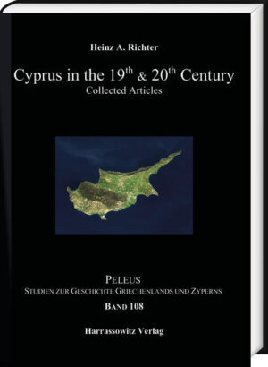 Cyprus in the 19th & 20th Century | Heinz A. Richter