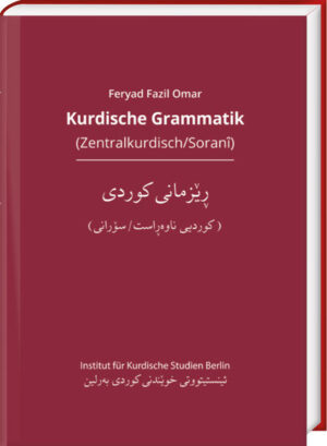 Kurdische Grammatik (Zentralkurdisch/Soranî) | Feryad Fazil Omar