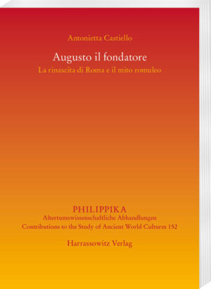 Augusto il fondatore | Antonietta Castiello