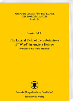 The Lexical Field of the Substantives of Word in Ancient Hebrew | Federico Dal Bo