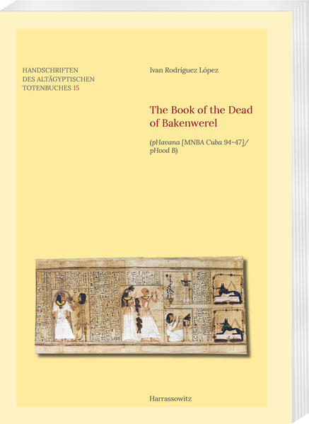 The Book of the Dead of Bakenwerel | Ivan Rodríguez López