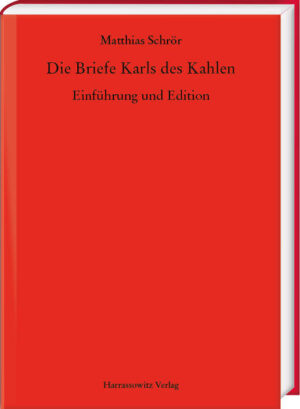 Die Briefe Karls des Kahlen | Matthias Schrör