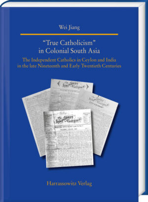 “True Catholicism” in Colonial South Asia | Wei Jiang