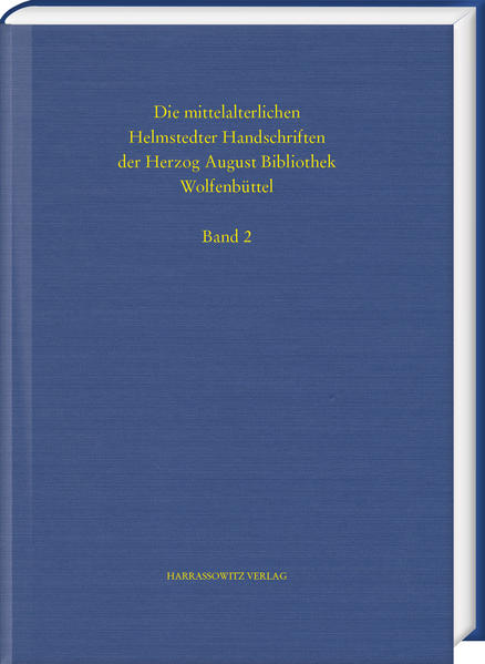 Die mittelalterlichen Helmstedter Handschriften | Bertram Lesser