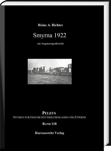 Smyrna 1922 | Heinz A. Richter