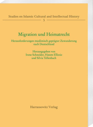 Migration und Heimatrecht | Silvia Tellenbach, Irene Schneider, Hatem Elliesie
