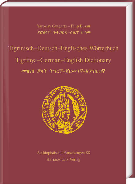 Tigrinisch  Deutsch  Englisches Wörterbuch. Tigrinya  German  English Dictionary | Yaroslav Gutgarts, Filip Busau