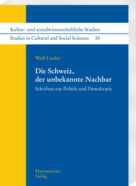 Die Schweiz, der unbekannte Nachbar | Wolf Linder