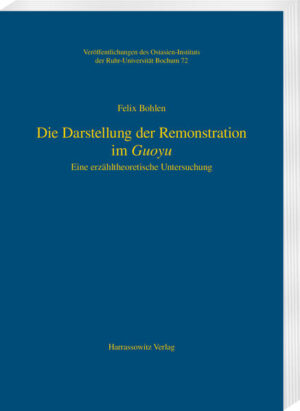 Die Darstellung der Remonstration im Guoyu | Felix Bohlen