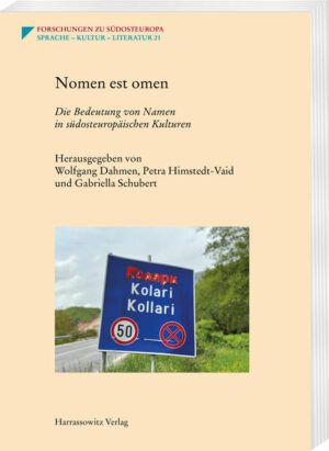 Nomen est omen | Wolfgang Dahmen, Petra Himstedt-Vaid, Gabriella Schubert