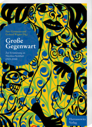 Große Gegenwart | Peter Gostmann, Gerhard Wagner