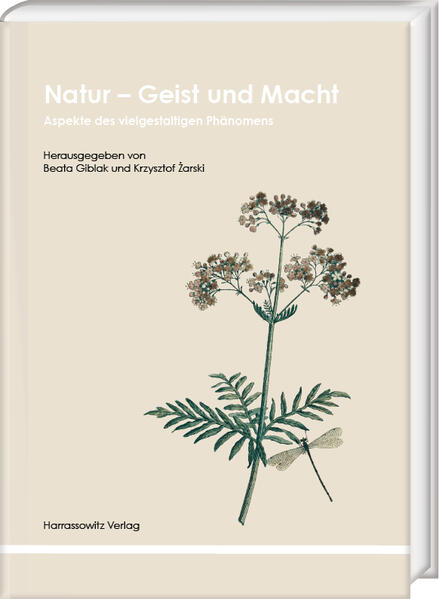 Natur - Geist und Macht | Beata Giblak, Krzysztof Żarski