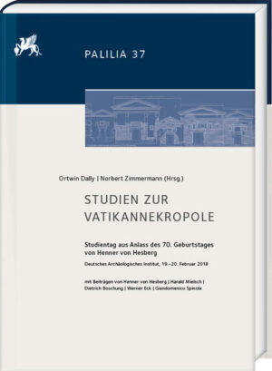 Studien zur Vatikannekropole | Dally Ortwin, Norbert Zimmermann