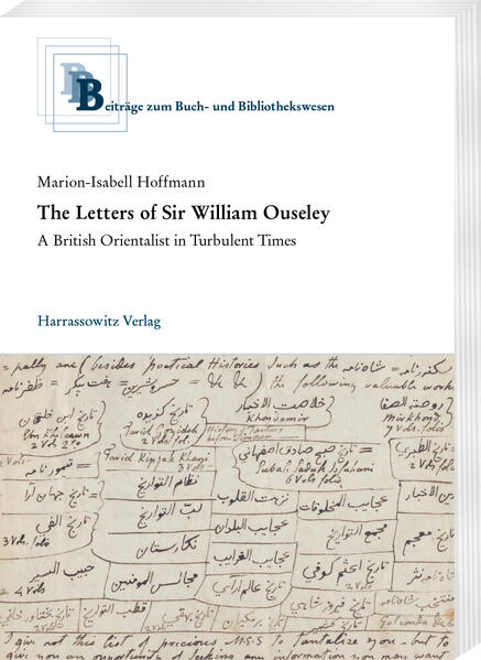 The Letters of Sir William Ouseley | Marion-Isabell Hoffmann