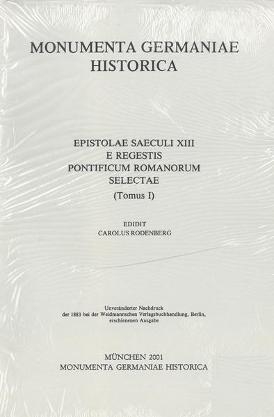 Epistolae saeculi XIII e regestis pontificum Romanorum selectae 1 | Karl Rodenberg