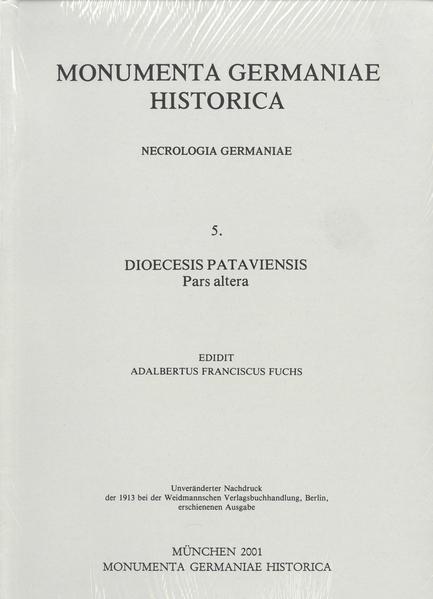 Dioecesis Pataviensis (Austria inferior) | Adalbert F. Fuchs