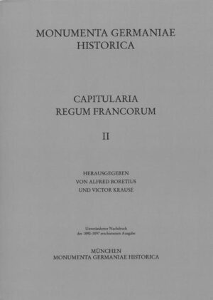 Capitularia regum Francorum 2 | Alfred Boretius, Victor Krause
