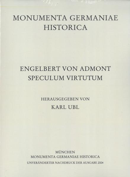 Engelbert von Admont, Speculum virtutum | Karl Ubl