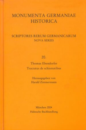 Thomas Ebendorfer, Tractatus de schismatibus | Harald Zimmermann