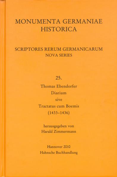 Thomas Ebendorfer, Diarium sive Tractatus cum Boemis (1433-1436) | Harald Zimmermann