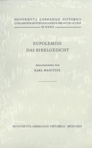 Eupolemius, Das Bibelgedicht | Karl Manitius