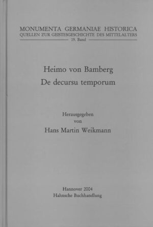 Heimo von Bamberg, De decursu temporum | Hans M. Weikmann