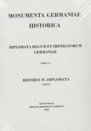 Die Urkunden Heinrichs IV. 1077-1106 | Dietrich von Gladiss