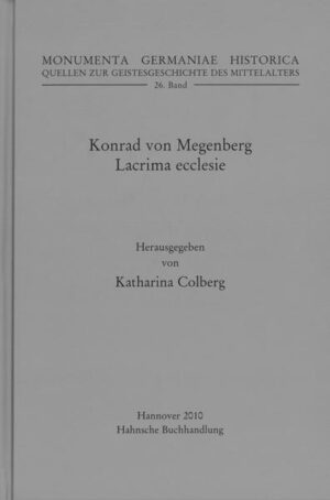 Konrad von Megenberg, Lacrima ecclesiae | Katharina Colberg