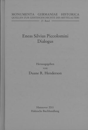 Eneas Silvius Piccolomini, Dialogus | Duane R. Henderson