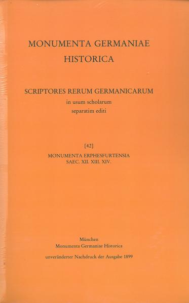 Monumenta Erphesfurtensia saec. XII. XIII. XIV. | Oswald Holder-Egger