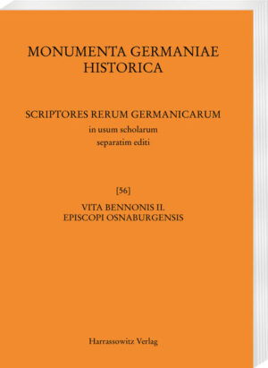 Vita Bennonis II, episcopi Osnabrugensis auctore Nortberto abbate Iburgensi | Harry Bresslau