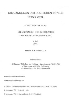 Die Urkunden Wilhelms von Holland: 1252-1256 | Alfred Gawlik, Dieter Hägermann, Jaap G. Kruisheer